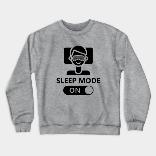 Sleep Mode On Activated Crewneck Sweatshirt by kareemelk